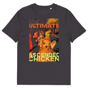 Ultimate Ascended Chicken Unisex Organic Cotton T-Shirt